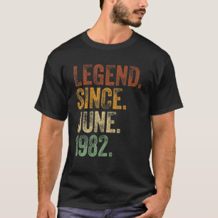 40e verjaardag juni geboren 40 jaar legend sinds 1 t-shirt