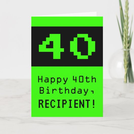 40e verjaardag: Nerdy / Geeky stijl "40" en naam Kaart (Voorkant)