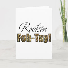 40e verjaardag of dank je kaart Rockin' Foh-Tay!