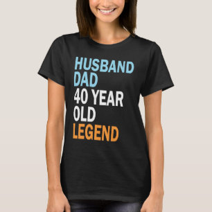 40e verjaardag voor mannen 40 jaar vader t-shirt