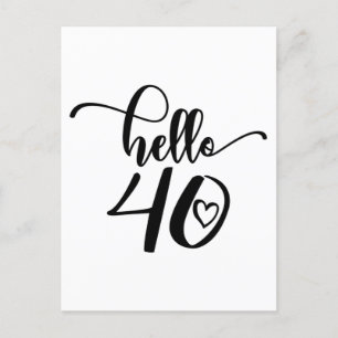 40e verjaardag Vrouwen Hallo 40 Schattig 40 jaar o Briefkaart
