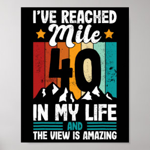 40e verjaardag Wandelen Leeftijd 40 Veertig Jaar O Poster