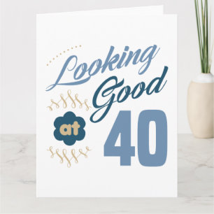 40e verjaardag Ziet er goed uit Kaart
