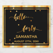 40e verjaardag zwart goud hallo naamscript sparkling wijnetiket (Enkel label)