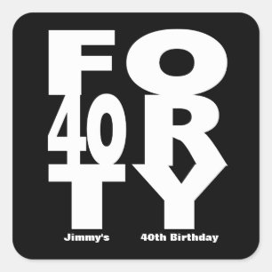 40e verjaardag, zwart-wit vierkante sticker