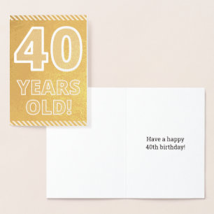 40ème anniversaire : Audacieux "40 ans !" Carte Go