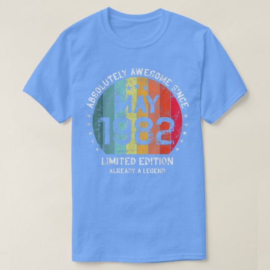 40th Birthday Absolutely Awesome Since May 1982 Vi T-shirt (Design voorkant)
