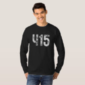 415 Area Code San Francisco CA Mobile Area Code 41 T-shirt (Voorkant volledig)