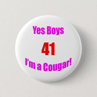 41 Cougar Birthday Ronde Button 5,7 Cm