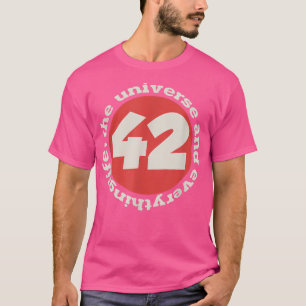 42 het antwoord op het leven in het universum en a t-shirt