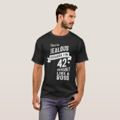 42 jaar oud - 42 jaar na geboorte Funny Gift T-shirt (Voorkant volledig)