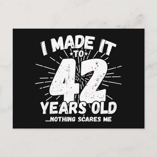 42 Jaar Oud Sarcasme Grappig 42e Verjaardag Briefkaart (Voorkant)