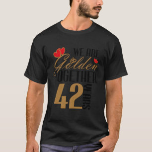 42e bruiloft Jubileum koppels getrouwd 42 jaar T-shirt
