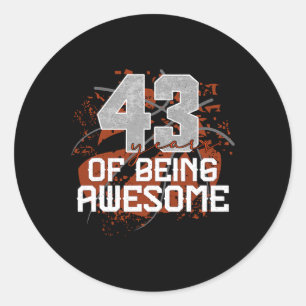 43 jaar geweldig zijn Sketll 43e verjaardag Gif Ronde Sticker