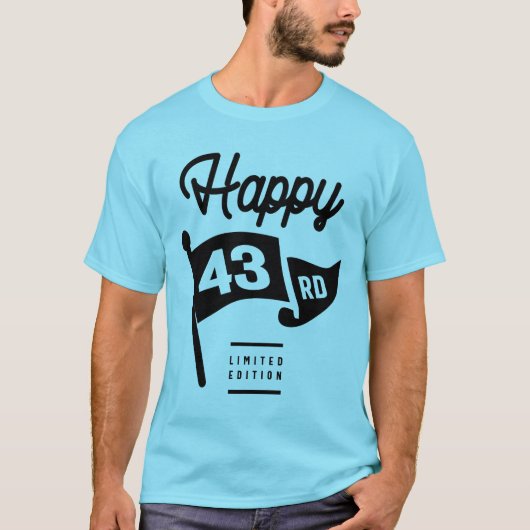 43 jaar oud - 43 jaar grappige cadeau t-shirt (Voorkant)
