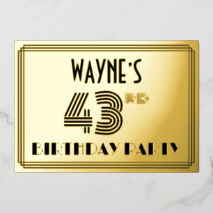 43e verjaardag — Art Deco Style "43" en naam Folie Uitnodiging