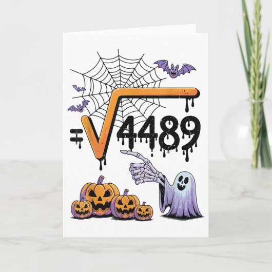 4489 Vierkantswortel 67 Wiskundeleraar Halloween K Kaart (Voorkant)