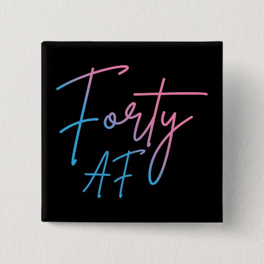 44 AF II - Birthday Gift Vierkante Button 5,1 Cm (Voorkant)