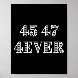 45 47 Forever President Trump ondersteunt illustra Poster