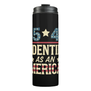 45 47 Ik Identificeer Me Als Een Amerikaanse Vlag  Thermosbeker