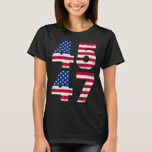 45 47 Trump President  VS Amerikaanse vlag Me T-shirt