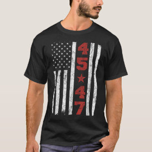 45 47 Trump Vlag VS 2025 President Electi T-shirt