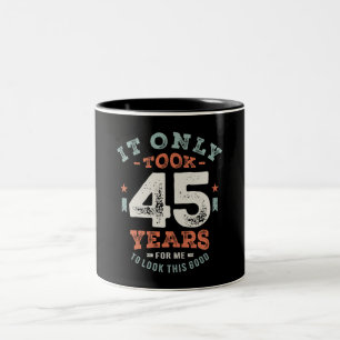 45 Birthday Funny 45 jaar oud Tweekleurige Koffiemok