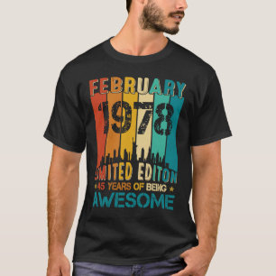 45 februari 1978 45 jaar oud t-shirt