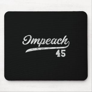 45 - Impeach Trump Anti Trump Muismat