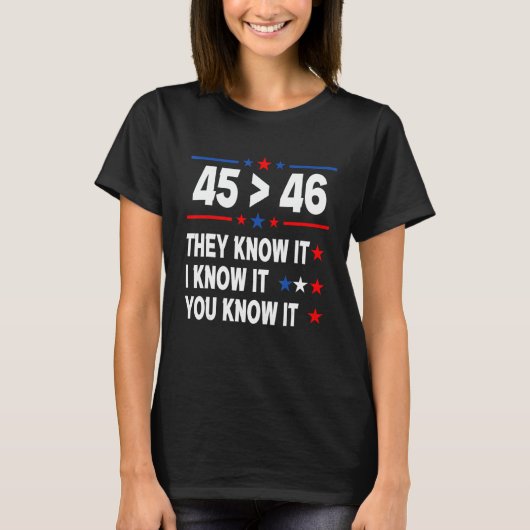 45 is meer dan 46 T-shirt ze weten het ik weet het (Voorkant)