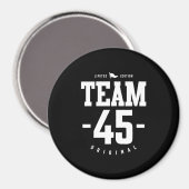 45 jaar - 45e verjaardag Funny Gift Magneet (Voorkant / Achterkant)