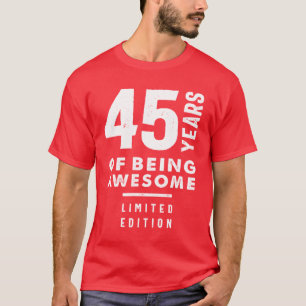 45 jaar oude cadeau   45e geboorte-cadeauideeën t-shirt