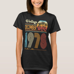 45 jaar van de geboorte december 1978 Vrouwen T-shirt