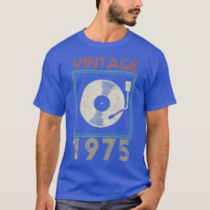 45e Verjaardag 1975  Vinyl Record DJ Gift T-shirt