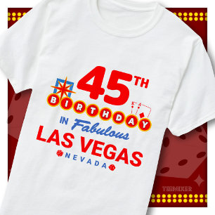 45e verjaardag Las Vegas welkomstbord feest squad T-shirt