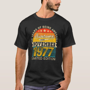 45e verjaardag November 45 jaar Geboren 1977 T-shirt