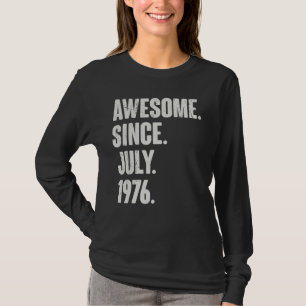 46 jaar oude 46e verjaardag Geweldige sinds juli 1 T-shirt