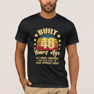 46 Years Ago All Parts Original 46th Birthday T-shirt