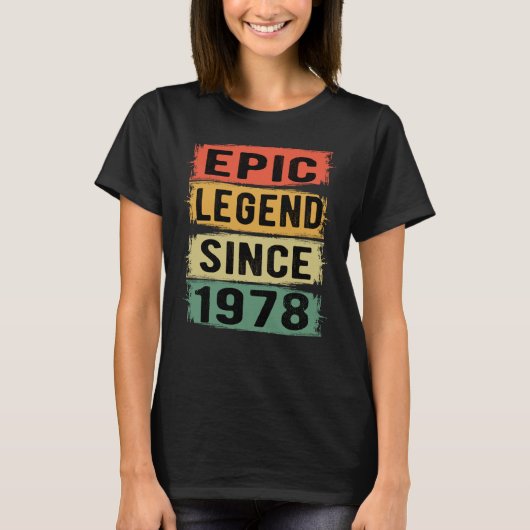 47 jaar oud Bday 1978 Epic Legend 47e verjaardag T-shirt (Voorkant)