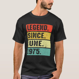 47 jaar oude leggende sinds juni 1975 47e verjaard t-shirt