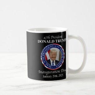 47 President Donald Trump Inauguratiedag 2025 ME Koffiemok
