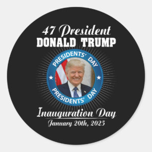 47 President Donald Trump Inauguratiedag 2025 ME Ronde Sticker