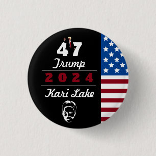 47 Trump Kari Lake 2024 Ronde Button 3,2 Cm