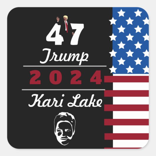 47 Trump Kari Lake 2024 Vierkante Sticker (Voorkant)