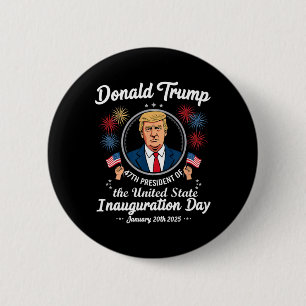 47e President Donald Trump Inauguratie Dag 4 Ronde Button 5,7 Cm