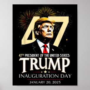 47e president Trump Inauguratie Dag 20 januari M Poster