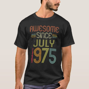 47e verjaardag Geweldige sinds juli 1975 47 jaar e T-shirt