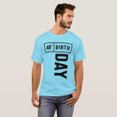 48 jaar - 48e verjaardag Funny Gift T-shirt (Voorkant volledig)