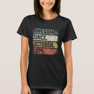 48 Years Old Awesome Since October 1974 48th Birt T-shirt