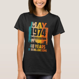 48e verjaardag 48 jaar Geweldige sinds mei 1974 Vi T-shirt